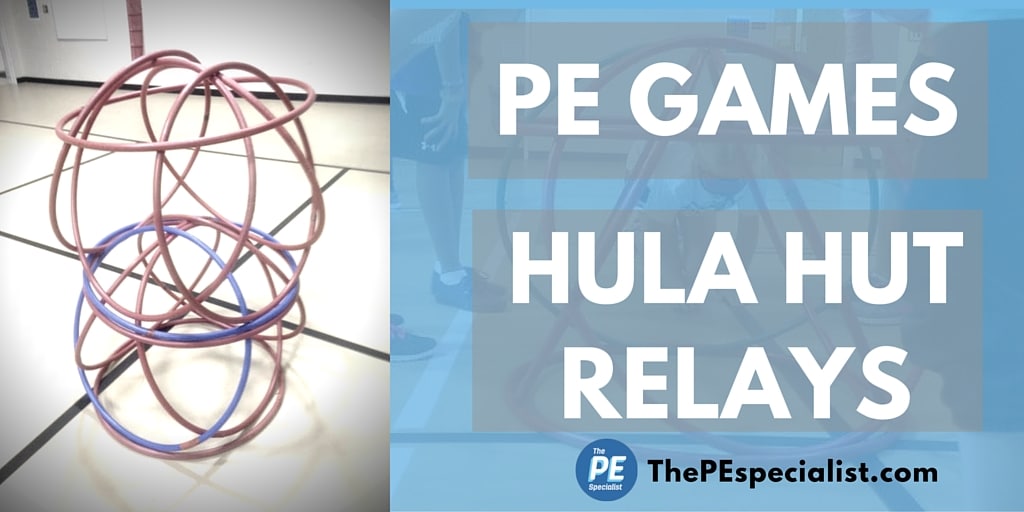 Pe Games Hula Hut Relays